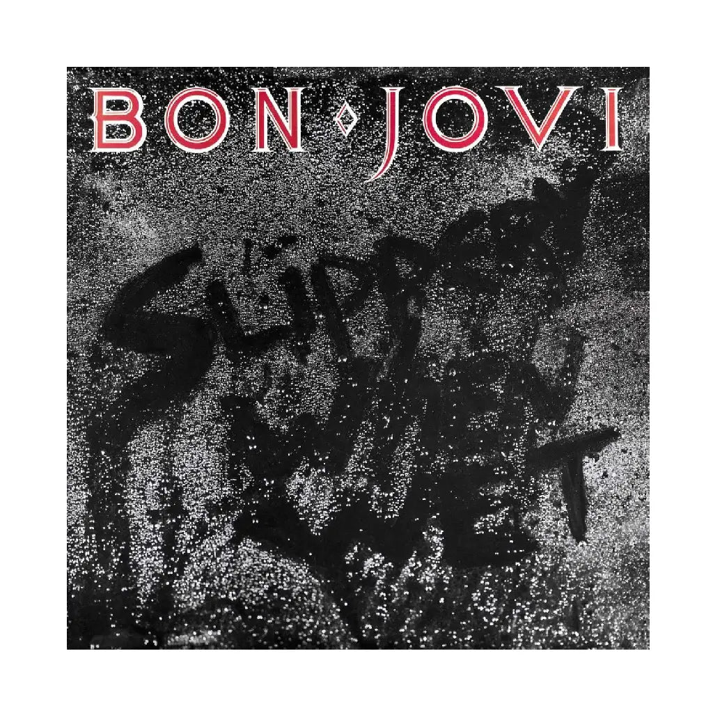 BON JOVI / SLIPPERY WHEN WET
