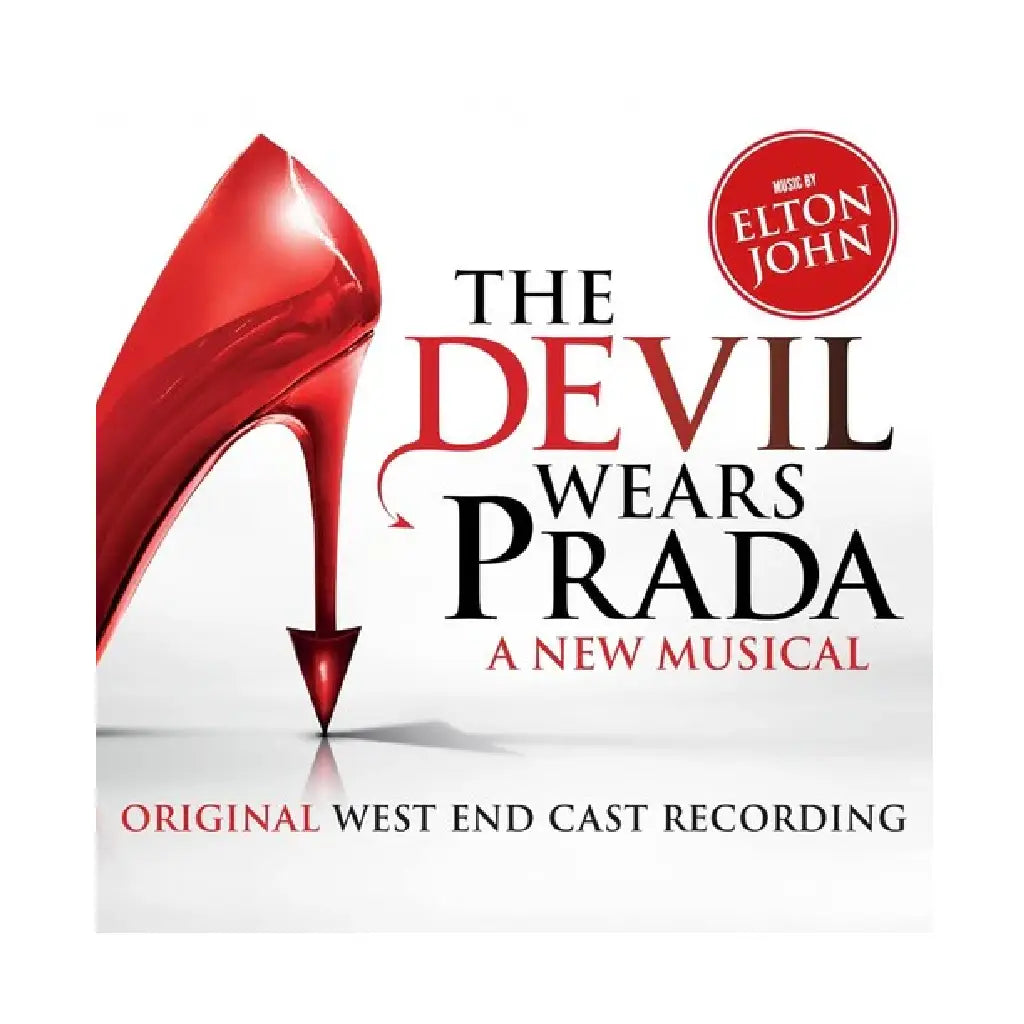 ELTON JOHN / THE DEVIL WEARS PRADA: A NEW MUSICAL (ORIGINAL WEST END CAST)