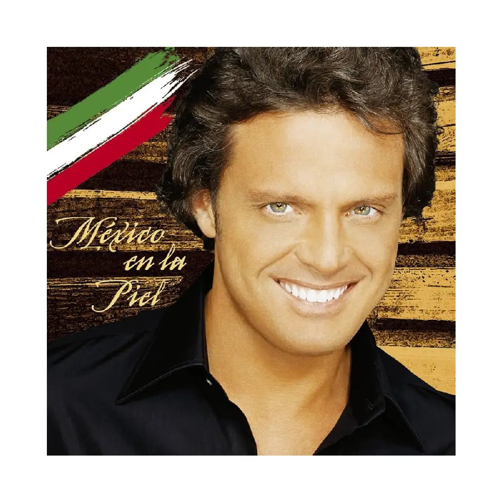 LUIS MIGUEL / MEXICO EN LA PIEL