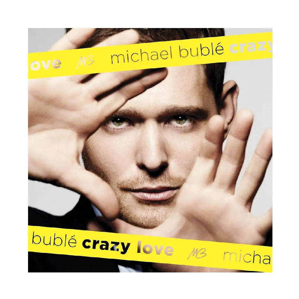 MICHAEL BUBLE / CRAZY LOVE