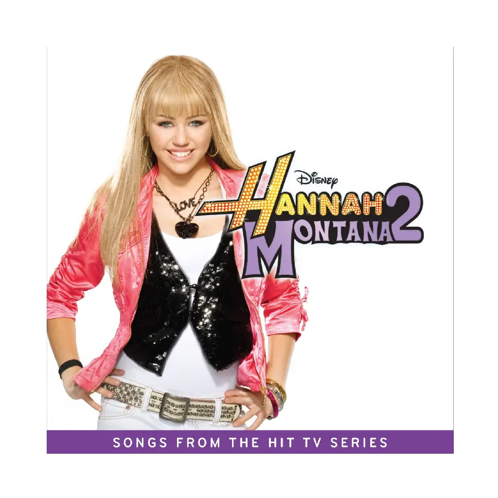 SOUNDTRACK / HANNAH MONTANA 2
