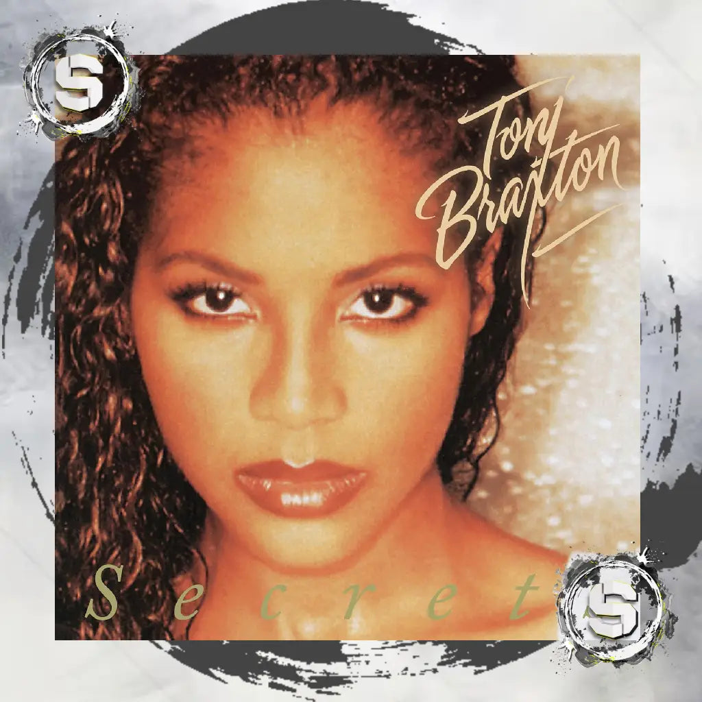 TONI BRAXTON / SECRETS